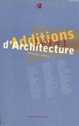 Additions d'architectures. Philippe Simon. Ed.du Pavillon de l'Arsenal. 1996